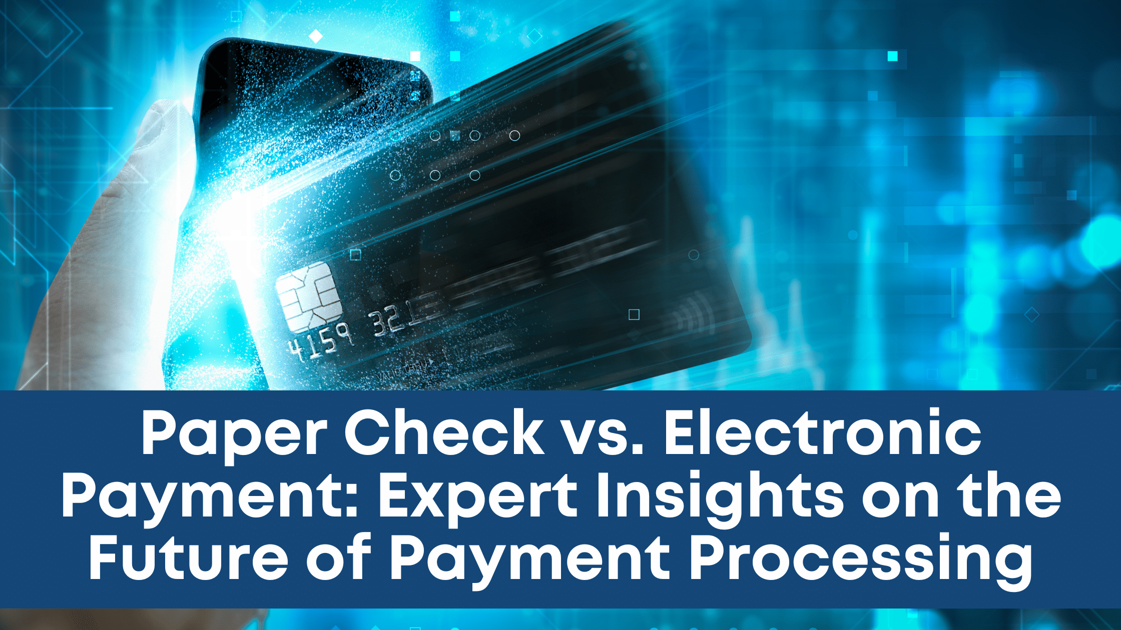 Paper check vs. digital payment insight